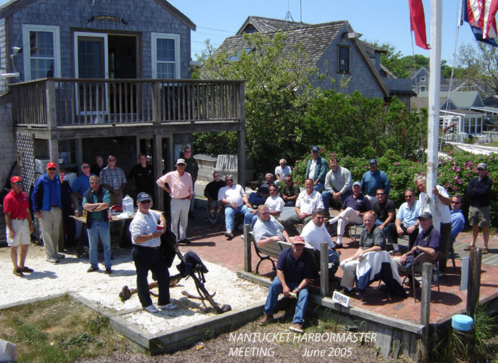 The annual June Nantucket Harbormaster Meeting